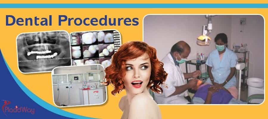 Dental Procedures in Kerala, India